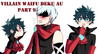 Villain Waifu Deku AU Part 9 【 BNHA - My Hero Academia Comic Dub Compilation 】 by Undertale Comic TV 571,225 views 3 years ago 10 minutes, 1 second