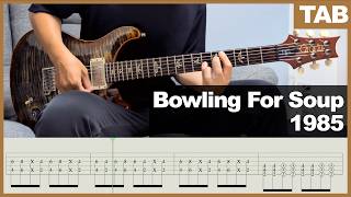 【TAB】Bowling For Soup - 1985 [GUITAR COVER] [INSTRUMENTAL COVER] by Yuuki-T