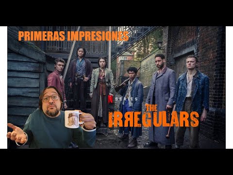 LOS IRREGULARES Netflix