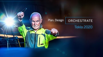 Tekla 2020: The Symphony of Construction