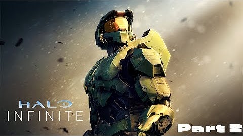 Halo Infinite Walkthrough Part 2 Campaign [4K 60FPS PC] - No Commentary