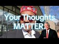 I Think, Therefore I AM. How Words &amp; Beliefs Alter REALITY For Better &amp; For Worse