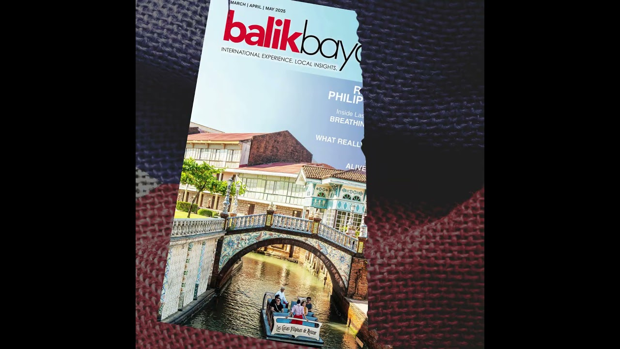Balikbayan Magazine Culture & Heritage Issue