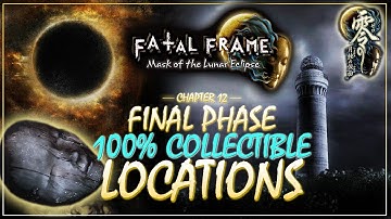 Final Phase Collectibles Walkthrough – Fatal Frame: Mask of the Lunar Eclipse Remastered