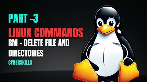 Master the rm Command in Kali Linux – Delete Files & Directories Safely! | Part - 3