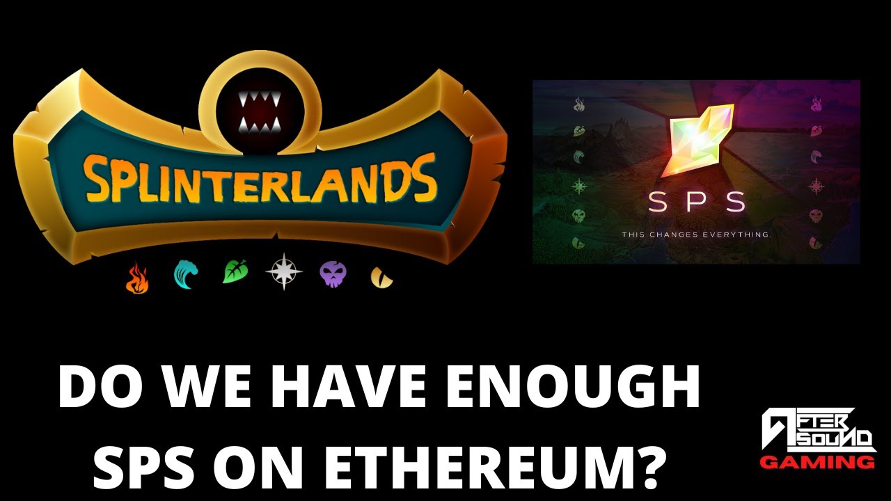 DO WE HAVE ENOUGH SPS ON ETHEREUM? (SPLINTERLANDS)