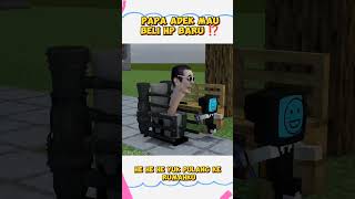 PAPA MAMA BELI KAN ADEK HP BARU YA ⁉️ #pomni #skibiditoilet #sakura #minecraft #tvman #dubbing