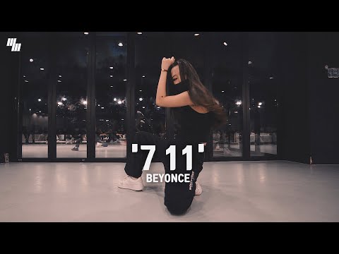 Beyoncé - 7 <strong>11</strong> | Choreographer 김미주 MIJU | LJ <strong>DANCE</strong>