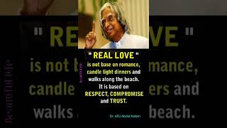 Real Love......Dr.APJ Abdul Kalam quotes #motivation #quotes #shortsfeed #viral #motivationalquotes