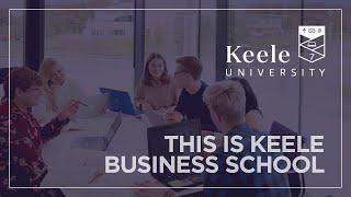 This is Keele Business School