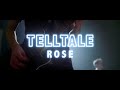 Telltale  rose official music