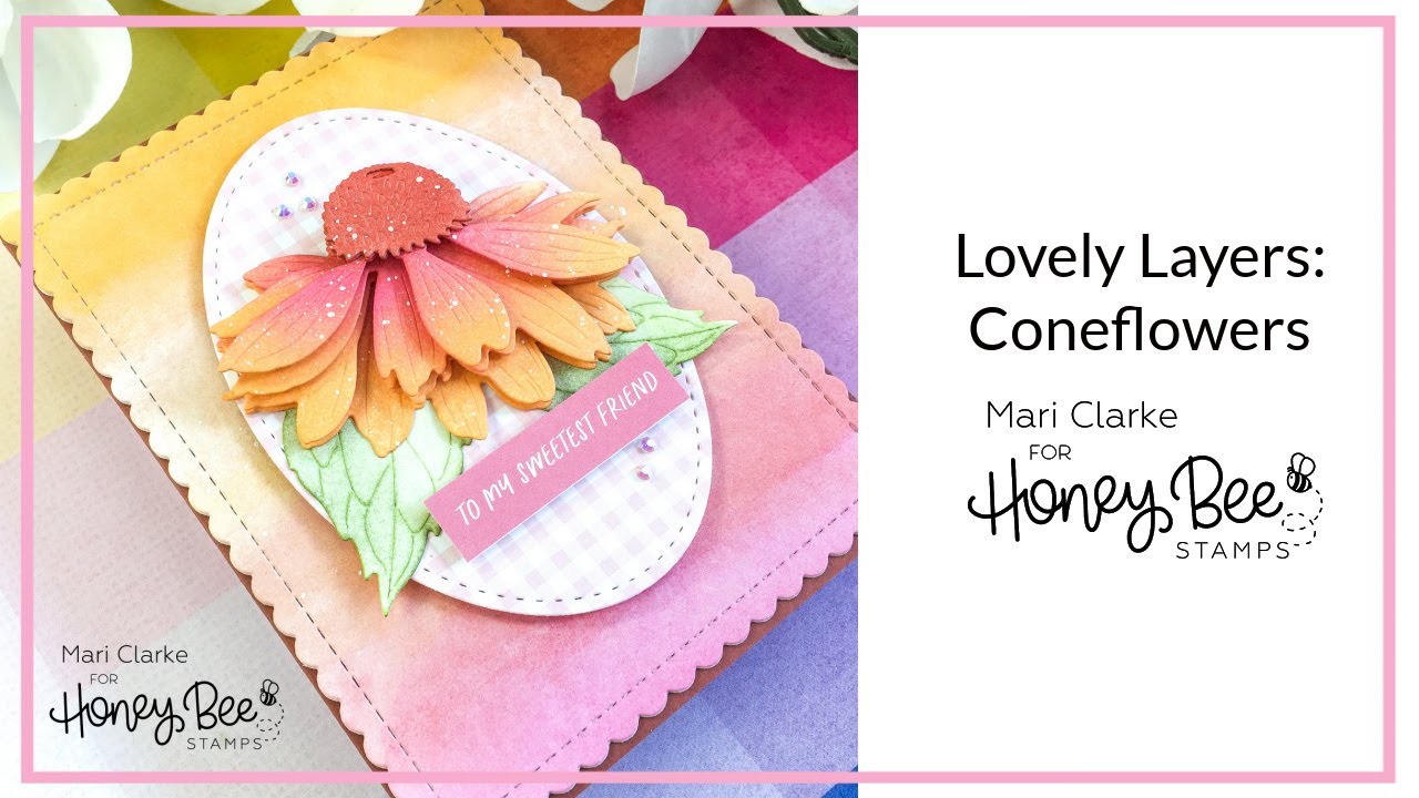 Lovely Layers: Coneflower 