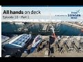 Team Vestas Wind - All Hands on Deck - Episode 10 (Part 1)
