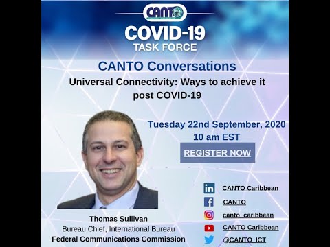 CANTO Conversations - Universal Connectivity: Ways to achieve it post COVID-19 Confirmation