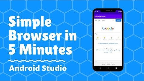 How to make a browser app for android | Webview example