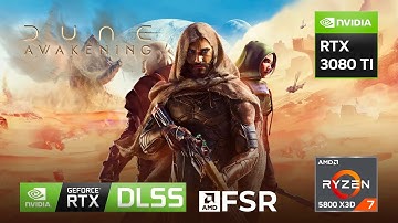 Dune: Awakening | Ryzen 7 5800x3d + RTX 3080 TI | ULTRA (2K)