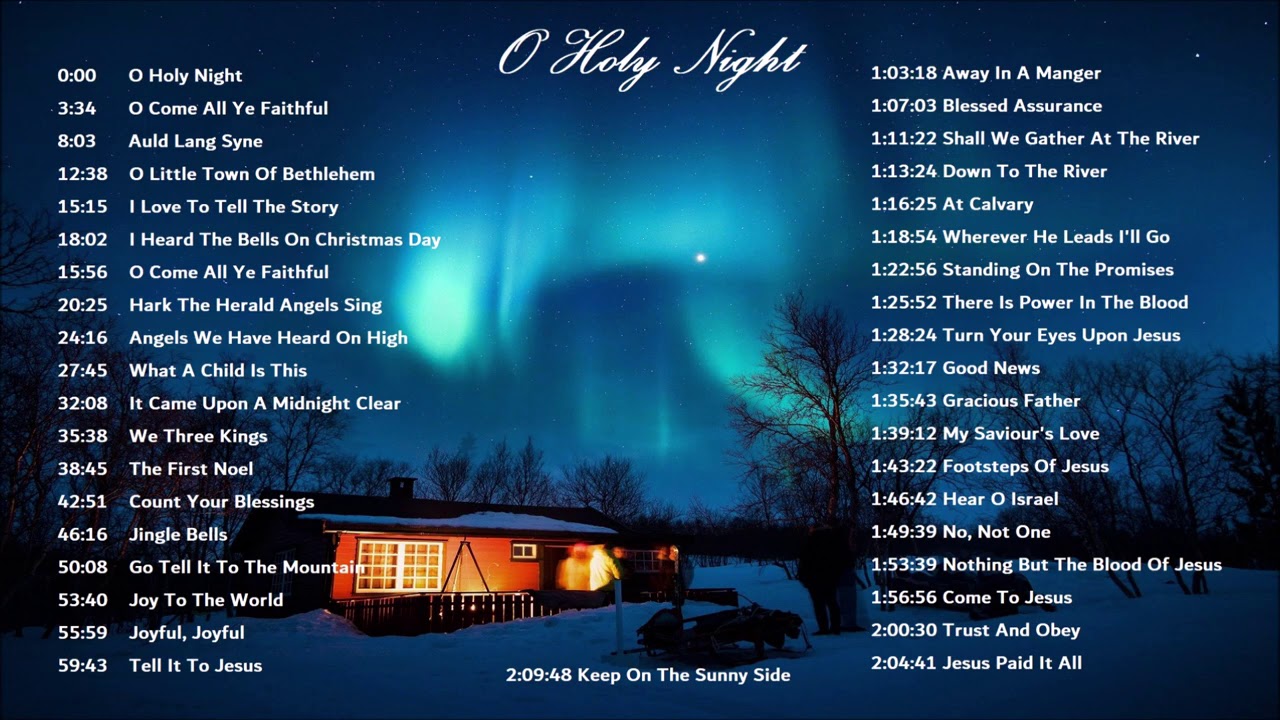 Oh Holy Night - Christmas Songs