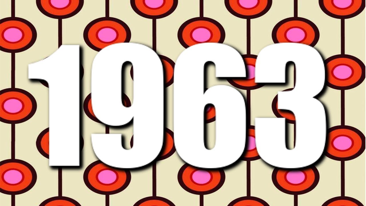 LATA 60-te * ROK 1963