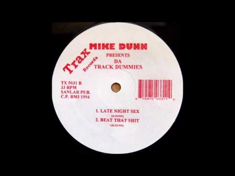 Mike Dunn - Beat That Shit