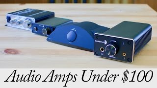 4 Best Audio Amps Under $100