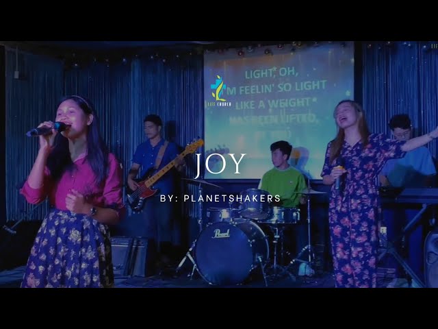 Joy - Planetshakers | LIFE CHURCH Sunday Service