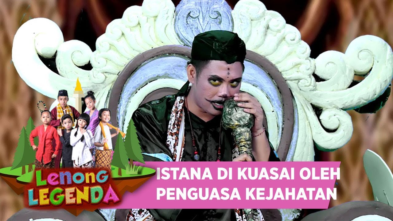 ISTANA DI KUASAI OLEH PENGUASA KEJAHATAN - LENONG LEGENDA (24/7) ustadz dhanu rahasia batin mnctv