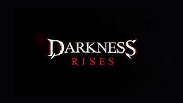 Darkness Rises: First Impressions