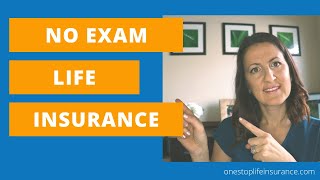 Types of No Medical Exam Life Insurance in  2024