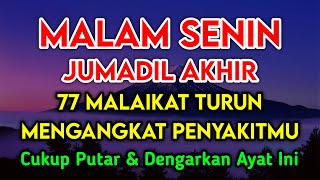 KUN FAYAKUN🔴 CUKUP PUTAR 1X AY4T INI INSYAALLAH PENY4KIT LANGSUNG S3MBUH TOTAL❗