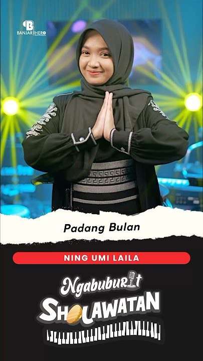 PADANG BULAN - NING UMI LAILA