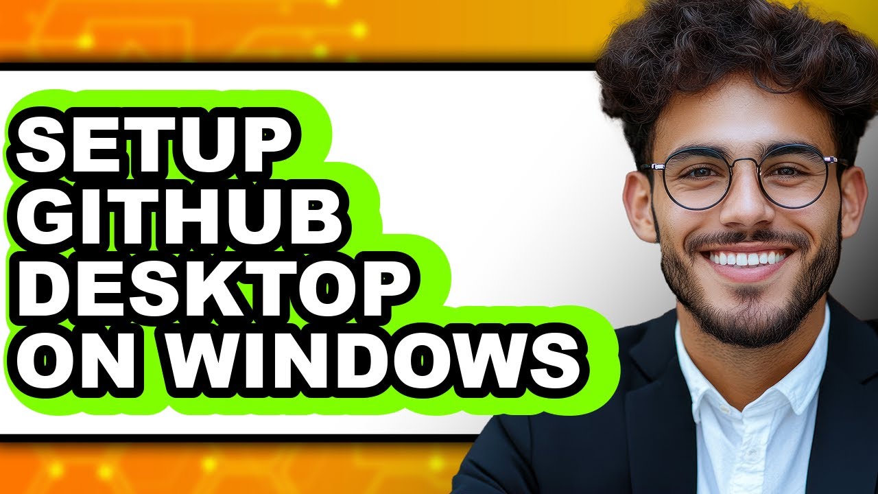 How to Setup Github Desktop on Windows - Step by Step - YouTube