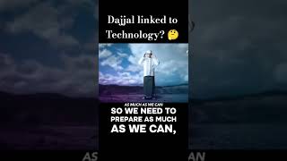Dajjal Linked To Technology