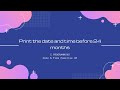 C DateTime 8: Print the date and time before 24 months [C Programming]