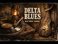 Weathered Blues | Delta Blues 1930s | Authentic Acoustic Guitar &amp; Vintage Soul