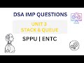 🔥 DSA Unit 3 IMP Questions | Stack & Queue | SPPU ENTC | Most Repeated Exam Questions #exambuddy