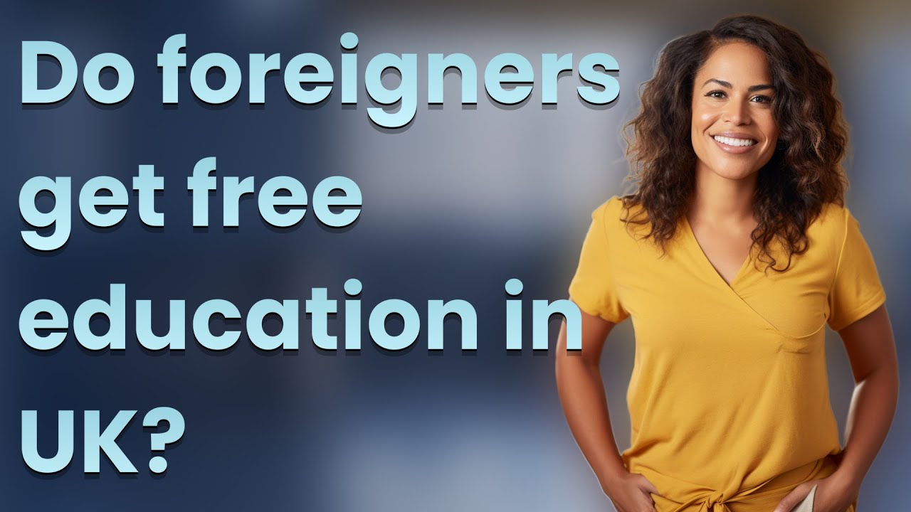 Do foreigners get free education in UK?