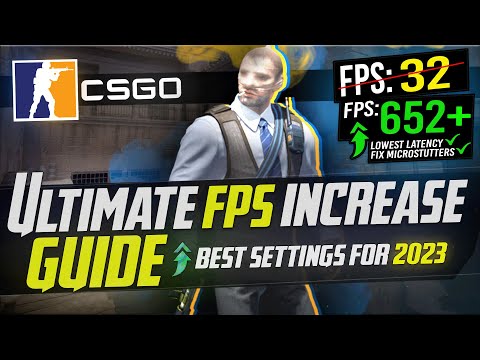 ? CSGO: Dramatically Increase Performance / FPS With Any Setup! 2023 (BIG UPDATE)?✅