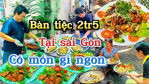 Món ngon đãi tiệc 60 khách  đãi tiệc tại nhà   Với 2m5 một bàn tiệc có những món ăn hấp dẫn nào nhé