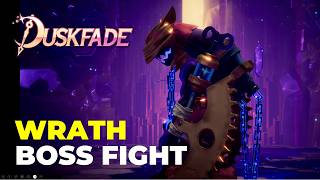 Duskfade - Wrath Boss Fight