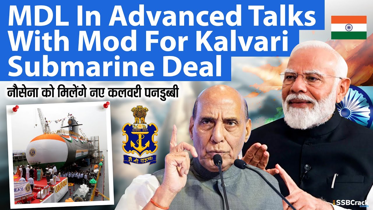 Tom Kalvari MDL In Advanced Talks With MoD for Kalvari Submarine Deal | Indian Navy ...