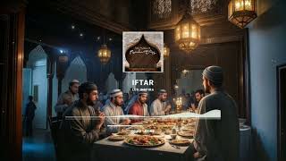 Ramadan Arabic Ethnic Vibes | Lux-Inspira - Iftar (Official Audio)