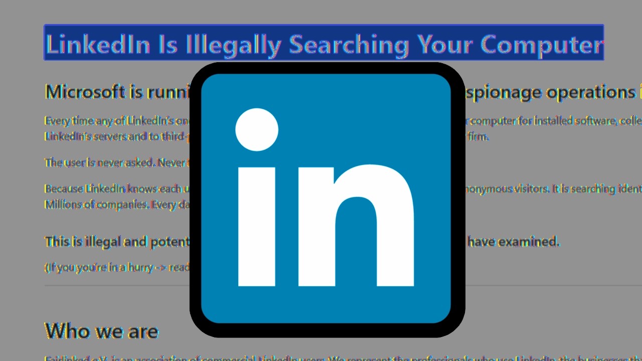 The LinkedIn Spyware Situation — Transcript