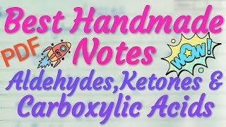 Chemistry Class 12 Unit 12 | Aldehydes , Ketones & Carboxylic Acids | Organic Handmade Notes...