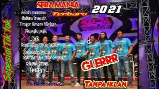 Full Album OM.SERA Terbaru 2021.