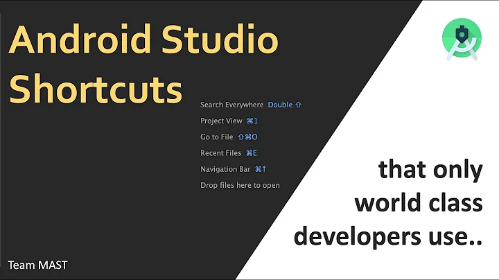 Amazing Android Studio Shortcuts every Android Developer should know | Team MAST