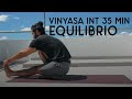 VInyasa intermedio - Equilibrio | Yoga con Baruc