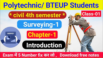 Surveying-1 || civil 4th semester || chapter-1 | Introduction | class-#01 @Diploma_math_masti#upbte