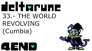 (Musica) Deltarune - THE WORLD REVOLVING Cumbia - by 4END