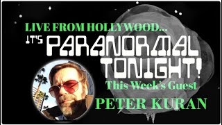 Paranormal Interview With Pete Kuran Trinity And Beyond