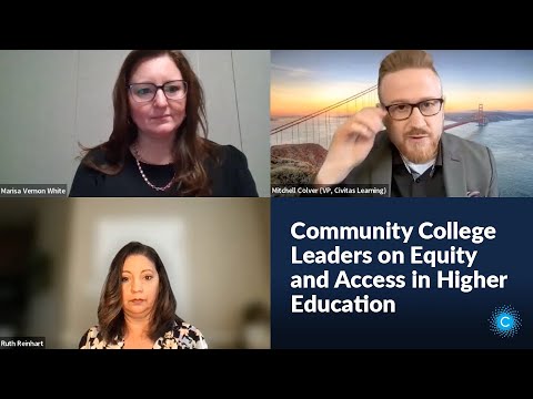 Community College Leaders on Equity and Access in Higher Education | Civitas Learning